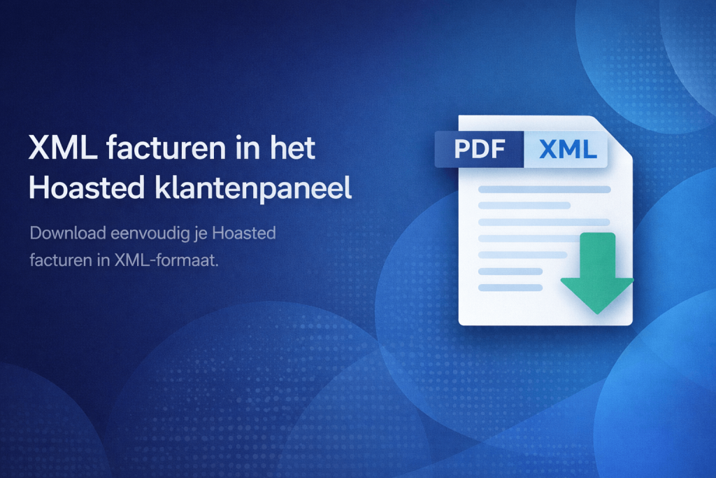 XML facturen downloaden in het Hoasted klantenpaneel